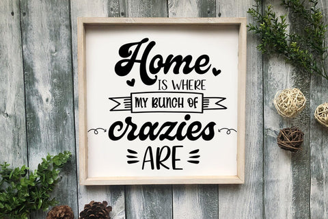 Home Is Where I Family Sign SVG I Farmhouse Sign SVG SVG Happy Printables Club 