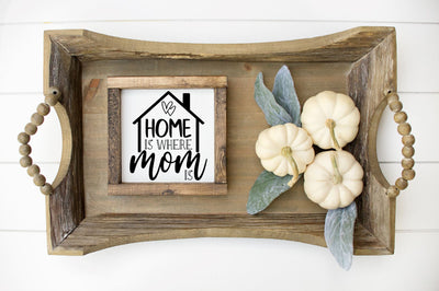 Home Is Where Mom Is Svg, Png, Dxf | Mother's Day Files SVG RedFoxDesignsUS 