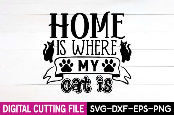 home is where my cat is svg SVG designer krishna 