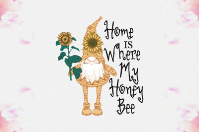 Home Is Where My Honey Bee Sublimation Sublimation Jagonath Roy 