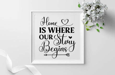 Home is where our story begins, family quotes sign svg SVG MD mominul islam 