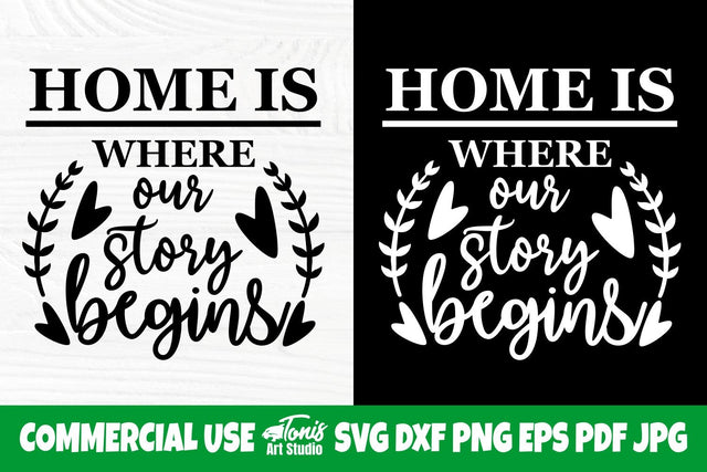 Home is Where Our Story Begins SVG, Family Svg SVG TonisArtStudio 