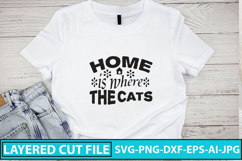 Home Is Where The Cats SVG Cut File SVG Syaman 
