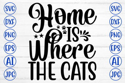 Home Is Where The Cats SVG SVG Syaman 