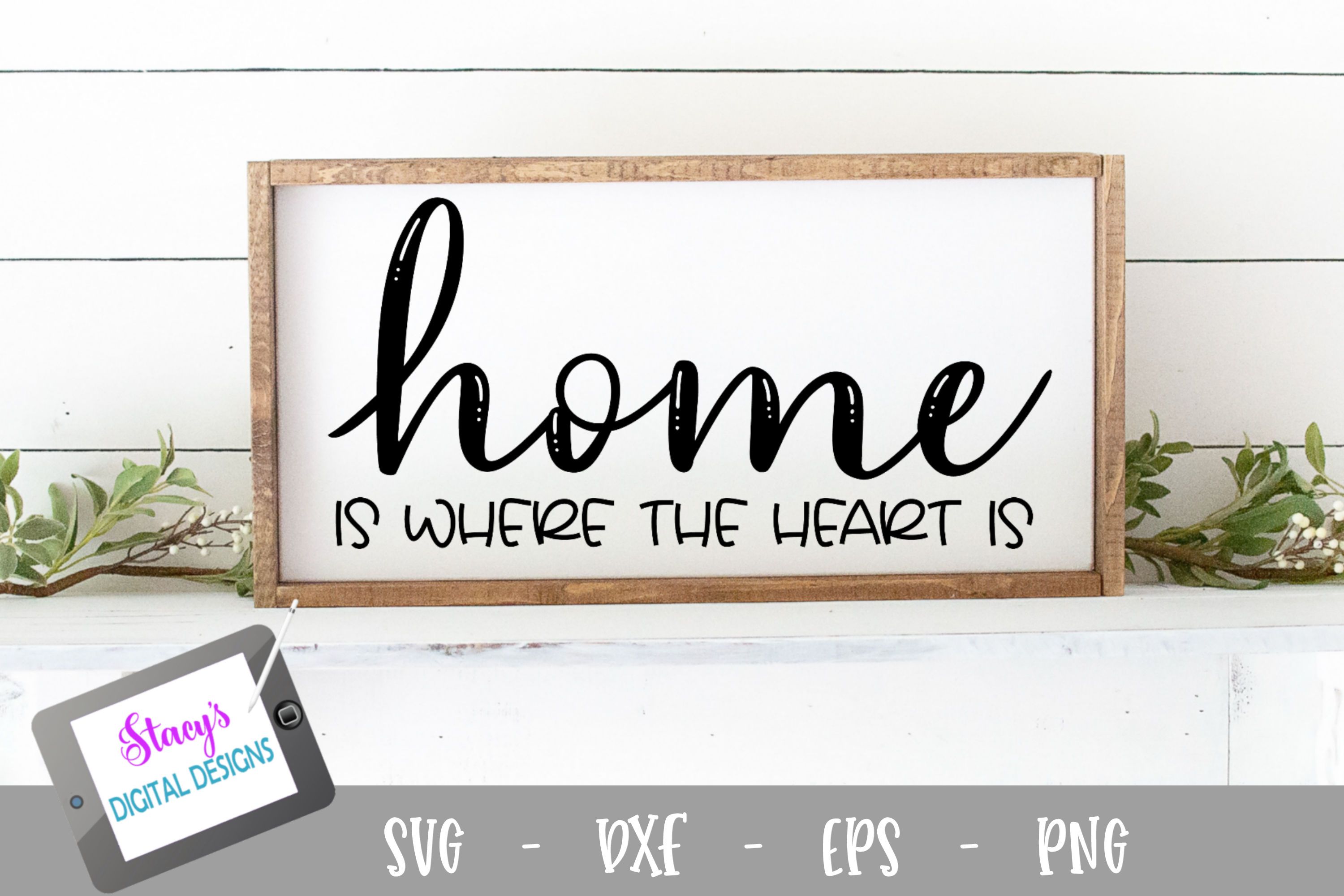 Home Is Where The Heart Is, SVG, EPS