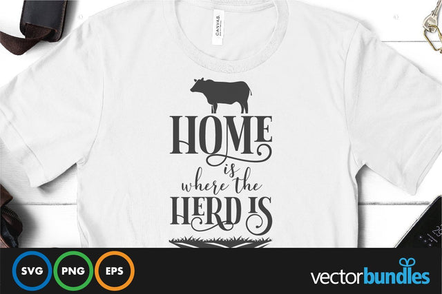 Home is where the herd is quote svg SVG vectorbundles 