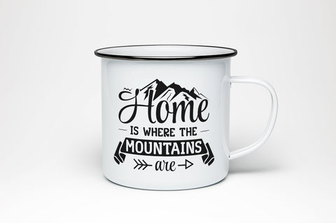 Home Is Where The Mountains Are, Camping and Adventure SVG SVG futivesvg 