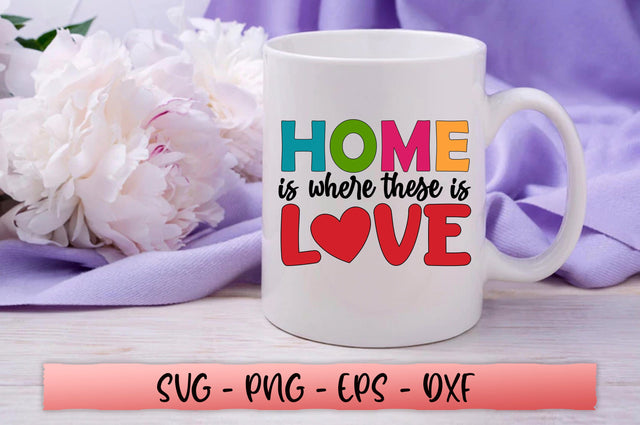 Home is where these is love SVG SVG Shetara Begum 