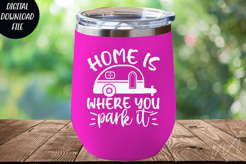Home is where you park it svg, camp life t shirt, family trip svg, happy camper svg SVG Isabella Machell 