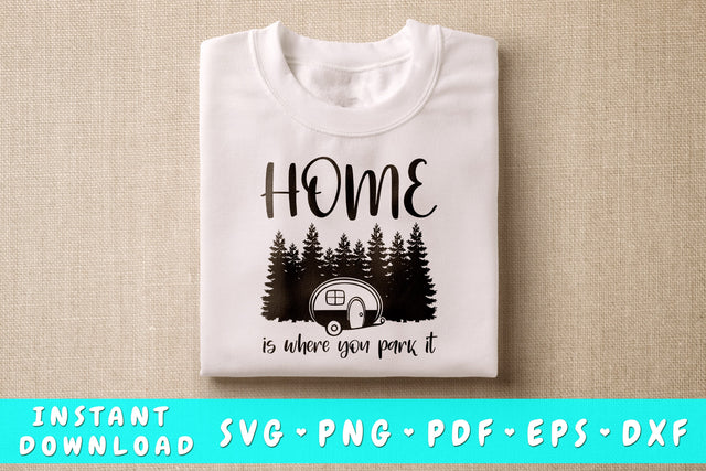 Home Is Where You Park It SVG SVG HappyDesignStudio 