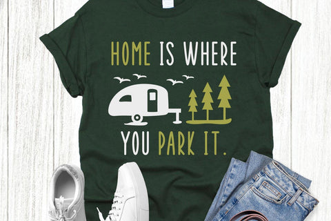 Home is Where You Park It | VIP Extended Use License SVG So_Fontsy_VIP 