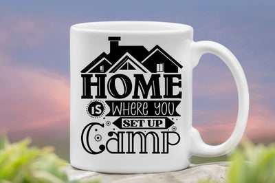 Home is where you set up camp, Camping SVG Bundle SVG DESIGNISTIC 