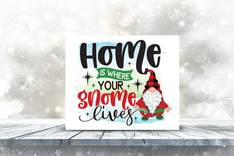 Home is Where Your Gnome Lives PNG Sublimation Sublimation CraftLabSVG 