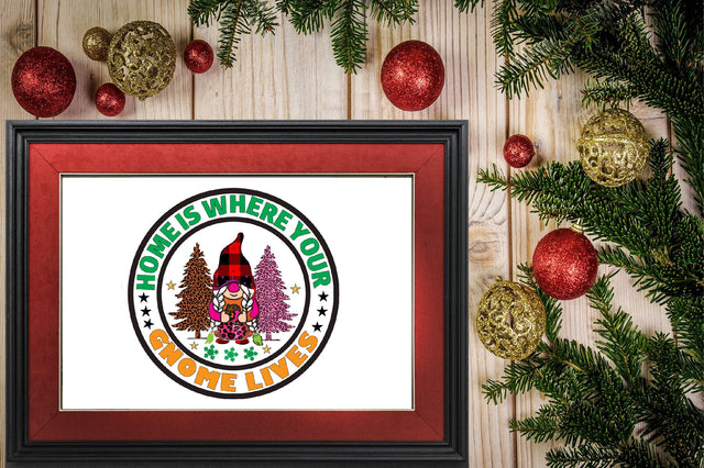 home is where your gnome lives Sublimation SVGArt 