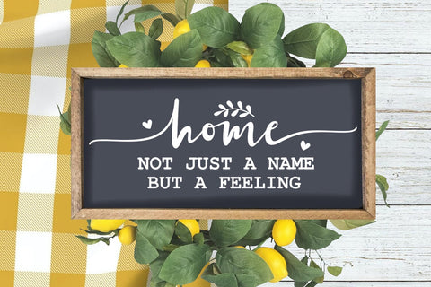Home Not Just A- Farmhouse Sign SVG I Home Sign SVG I Family SVG Happy Printables Club 