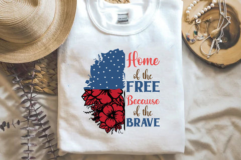 Home Of The Free Because Of The Brave Sublimation Sublimation Jagonath Roy 