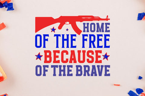 Home of the free because SVG SVG Regulrcrative 