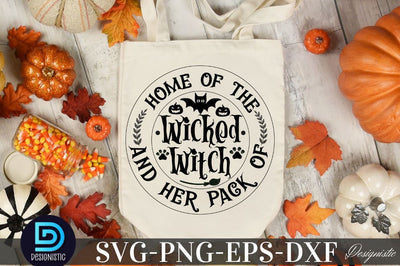 Home of the wicked witch and her pack of dogs, Halloween Dog SVG SVG DESIGNISTIC 
