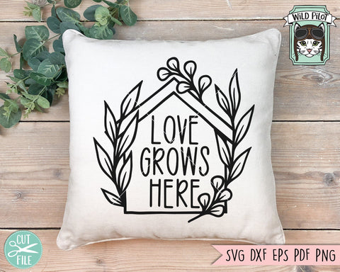 Home Phrases SVG Bundle, House Leaves SVG File, Welcome SVG, Home Sweet Home SVG, Love Grows Best in Little Houses SVG, Lets Stay Home SVG, Love Grows Here SVG SVG Wild Pilot 