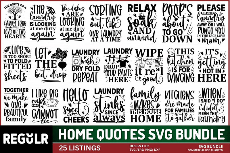 Home Quotes SVG Bundle SVG Regulrcrative 