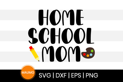 Home school mom svg quote SVG Maumo Designs 