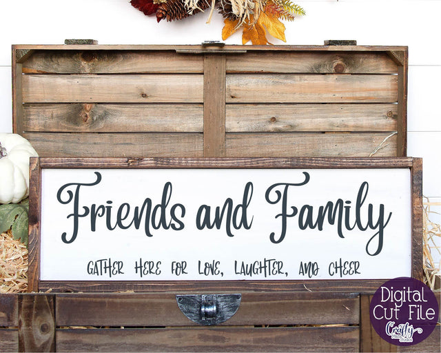 Home Sign, Farmhouse Svg, Friends And Family, Gather Here SVG Crafty Mama Studios 