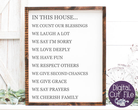 Home Sign Svg, Farmhouse Svg, Family Svg, Family Rules Sign SVG Crafty Mama Studios 