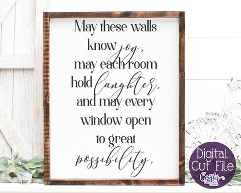 Home Sign Svg, Farmhouse Svg, Irish Blessing, Walls Know Joy SVG Crafty Mama Studios 