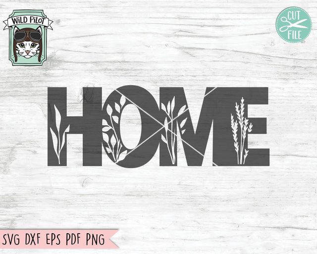 Home Sign SVG File, Home SVG file, Farmhouse Sign Cut Files, Home Cut File, Housewarming Gift SVG, New Home Gift svg, Wedding Gift Sign svg SVG Wild Pilot 