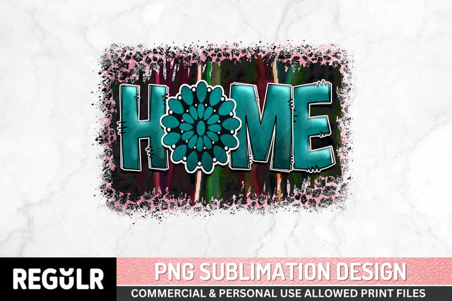 Home Sublimation PNG, Western Sublimation Design Sublimation Regulrcrative 