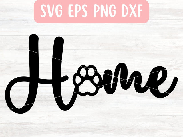 Home SVG File for Cricut or Silhouette, Paw Print SVG Digital Download SVG Apple Grove Designs 