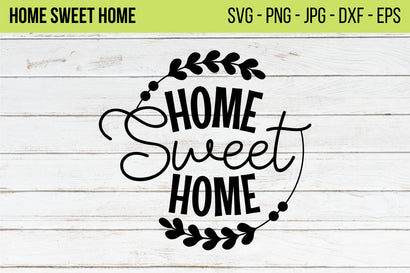 Home Svg File, Home Sweet Home Svg, Home Svg Quote, Home Decor Svg, Cutting File for Cricut, Home, Silhouette, Dxf, Eps, Png, Jpg SVG NextArtWorks 