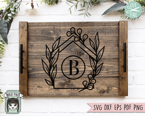 Home SVG File, House Leaves SVG File, House Cut File, Real Estate SVG, New Home SVG, Monogram Frame SVG, Front Door SVG, Birdhouse SVG, Welcome SVG, Heart SVG SVG Wild Pilot 