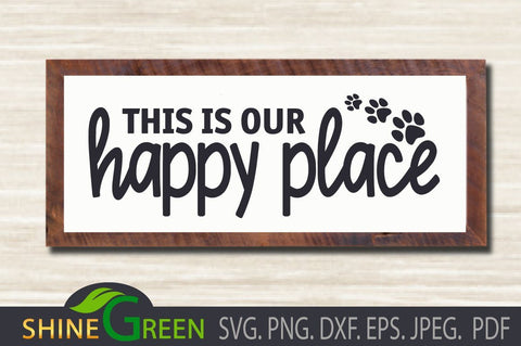 Home SVG Paws - Family, Pets - Sign DXF, EPS, PNG SVG Shine Green Art 