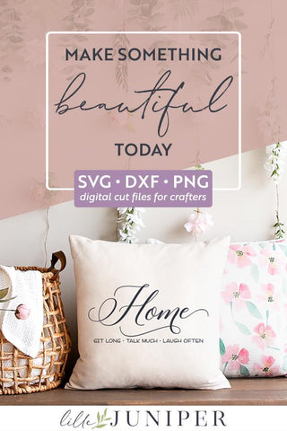 Home SVG | Sit Long Talk Much Laugh Often | Wood Sign SVG SVG LilleJuniper 