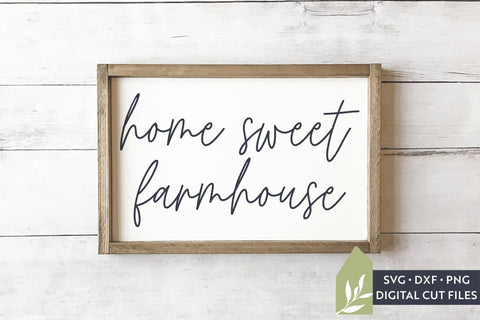 Home Sweet Farmhouse SVG Files SVG LilleJuniper 