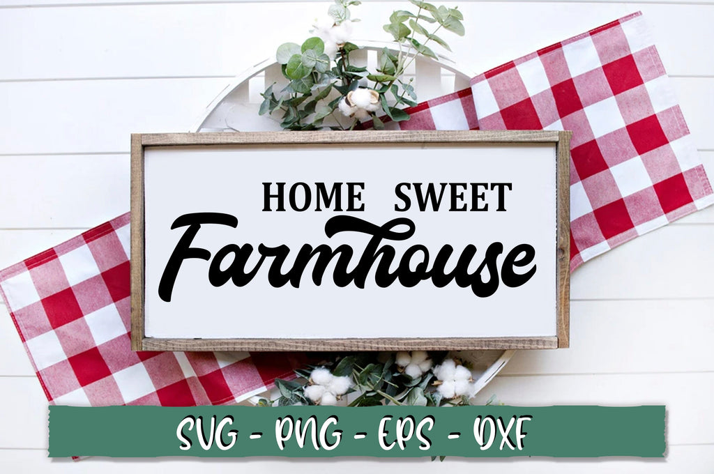 Home sweet farmhouse SVG - So Fontsy