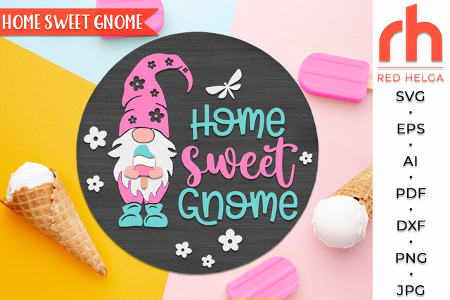 Home Sweet Gnome SVG, Round Hanger Cut File, Gnome with Ice Cream Silhouette, Layered Summer Door Sign SVG RedHelgaArt 