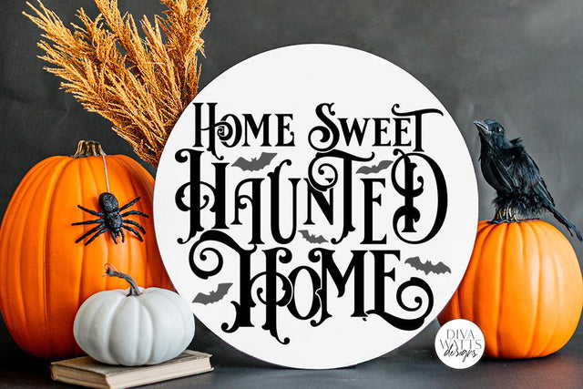 Home Sweet Haunted Home Gothic SVG | Halloween Word Art Design SVG Diva Watts Designs 