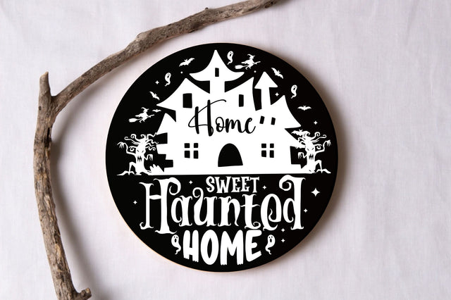 Home sweet haunted home, Halloween Door Sign SVG SVG DESIGNISTIC 