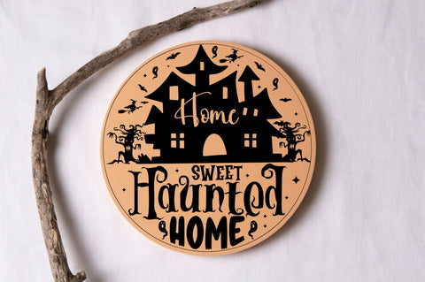 Home sweet haunted home, Halloween Door Sign SVG SVG DESIGNISTIC 