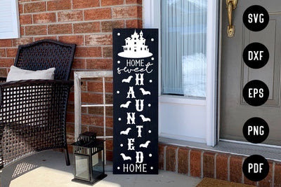 Home Sweet Haunted Home, Halloween Porch Sign SVG SVG CraftLabSVG 