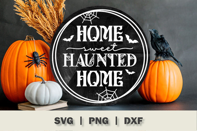 Home Sweet Haunted Home Halloween SVG SVG Ollive Studio 