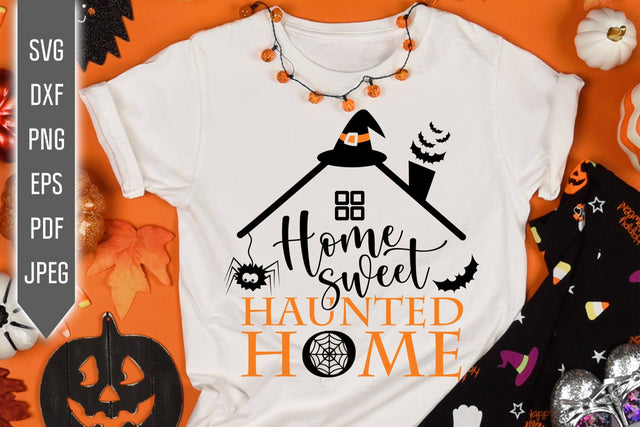 Home Sweet Haunted Home Svg. Halloween Svg. Home Svg File. Halloween Decor Svg. Funny Scary House Decoration Svg. Home Sayings dxf png eps SVG Mint And Beer Creations 