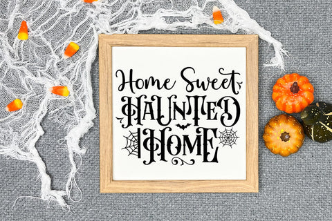 Home Sweet Haunted Home SVG I Halloween Door Sign SVG SVG Happy Printables Club 