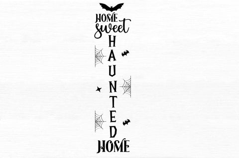 Home sweet haunted SVG Design SVG Regulrcrative 