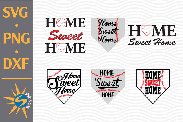 Home Sweet Home Baseball SVG, PNG, DXF Digital Files Include SVG SVGStoreShop 