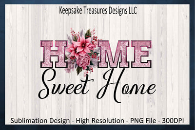Home Sweet Home Christmas PNG, Pink Christmas PNG Sublimation, Home Sweet Home Pillow, Christmas Home Sweet Home Doormat, Instant Digital Download Sublimation Keepsake Treasures Designs LLC. 