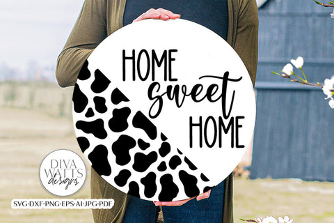 Home Sweet Home Cow Print SVG | Farmhouse Style Round Design SVG Diva Watts Designs 