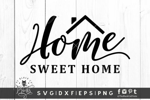 Home Sweet Home cut file SVG TheBlackCatPrints 